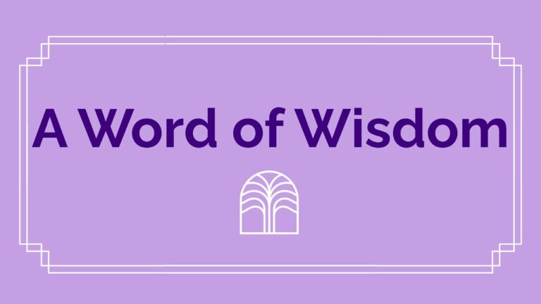 Purple title slide with white ornamental border and centered text: 'A Word of Wisdom'; a white arch-like emblem sits below the text.