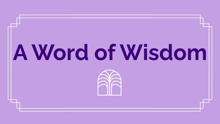 Banner on a purple background reading 'A Word of Wisdom' in bold dark text with a white decorative emblem below.