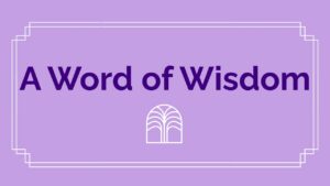 1787429150_maxresdefaultjpg - New Social Gospel Purple title card reading 'A Word of Wisdom' with a white decorative frame and a small arch icon below.