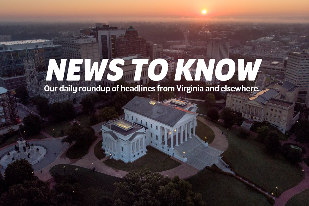 Aerial cityscape at sunset with a white neoclassical building in the foreground; large text reads 'NEWS TO KNOW' with a subheading about daily headlines from Virginia and beyond.